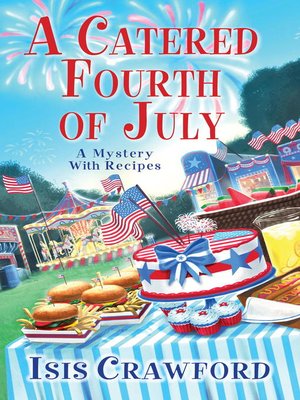 cover image of A Catered Fourth of July